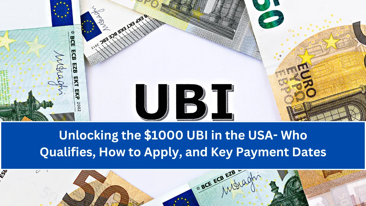 Unlocking the $1000 UBI in the USA- Who Qualifies, How to Apply, and Key Payment Dates