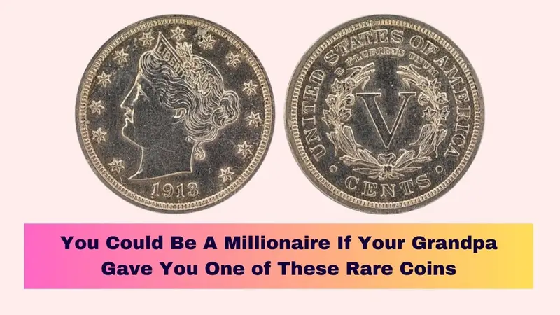 You Could Be A Millionaire If Your Grandpa Gave You One of These Rare Coins